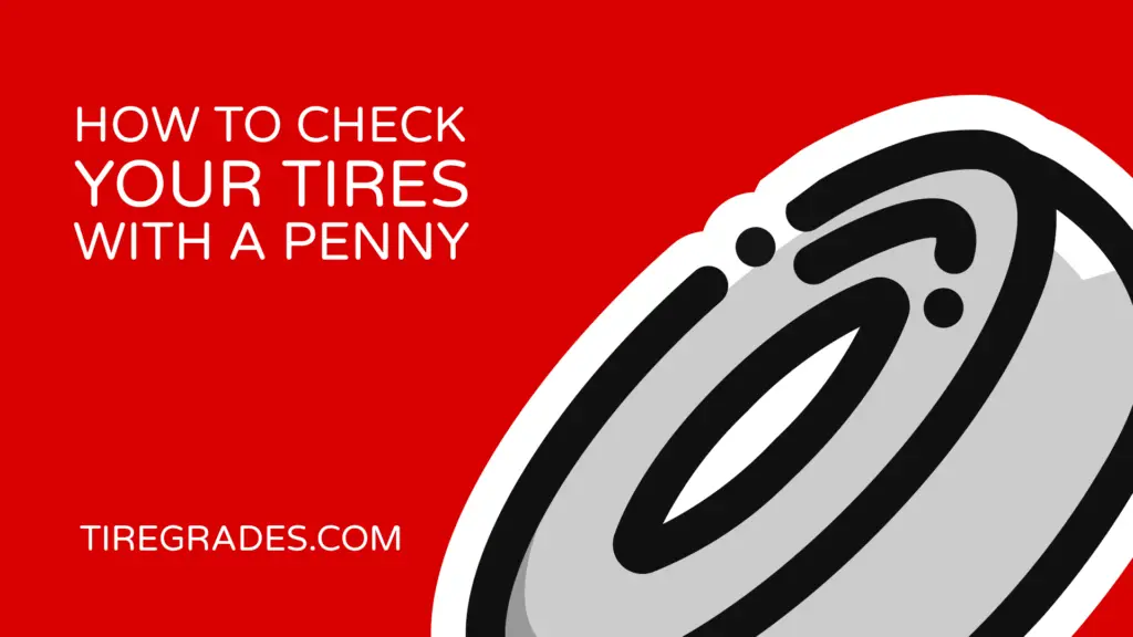 how to check your tires with a penny